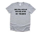 10th Anniversary T-Shirt, 10 year anniversary Shirt Funny Husband Anniversary Gift - 4601