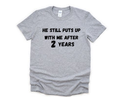 2nd Anniversary Shirt, 2nd anniversary T-Shirt Funny Wife Anniversary Gift - 4752