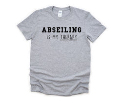 Abseiling Shirt, Abseiling is my therapy T-Shirt Mens Womens Gift - 4721