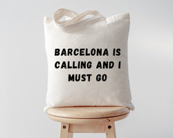 Barcelona Bag, Barcelona is Calling and I Must Go Tote Bag | Long Handle Bag - 4534
