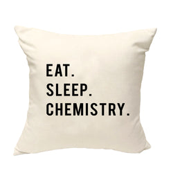 Chemistry Cushion Cover, Eat Sleep Chemistry Pillow Cover - 768