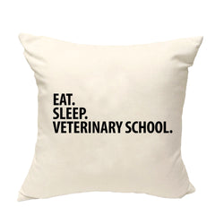 Veterinary School Cushion Cover, Eat Sleep Veterinary School Pillow Cover - 3359