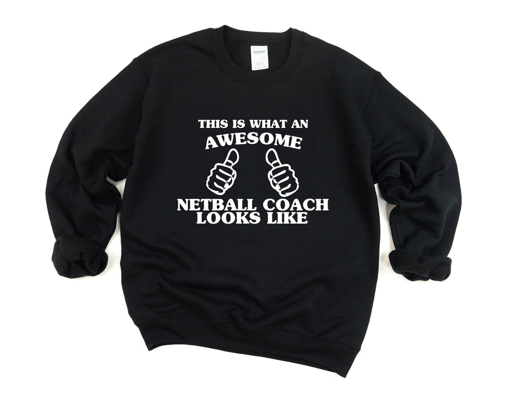 Netball Coach Sweater, Netball Coach Gift, Awesome Netball Coach Sweat –  WaryaTshirts