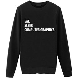 Eat Sleep Computer Graphics Sweater