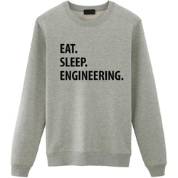 Eat Sleep Engineering Sweater