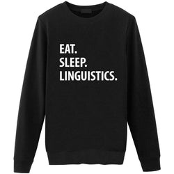 Eat Sleep Linguistics Sweater