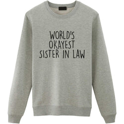 World's Okayest Sister in Law Sweater-WaryaTshirts