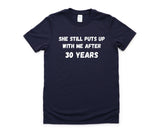 30th Anniversary T-Shirt, 30 year anniversary Shirt Funny Husband Anniversary Gift - 4605
