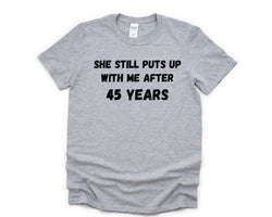 45th Anniversary T-Shirt, 45 year anniversary Shirt Funny Husband Anniversary Gift - 4608