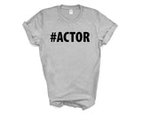 Actor Shirt, Actor Gift Mens Womens TShirt - 3391