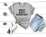 Acupuncturist shirt, Acupuncture shirt, Acupuncturist Gift Funny Acupuncturist tshirt Mens Womens Gift - 1751