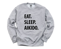 Aikido Sweater, Aikido Gift, Eat Sleep Aikido Sweatshirt Mens Womens Gift - 1071
