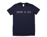 Anime Shirt, Anime is life T-Shirt Hipster Grunge Clothing Anime Lover Mens Womens - 682