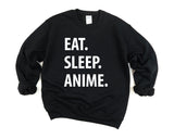Anime Sweater, Anime gifts for him & her, Eat Sleep Anime Sweatshirt Mens Womens - 1281