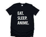 Anime T-Shirt, Eat Sleep Anime Shirt Mens Womens Gift - 1281