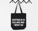 Australia Bag, Australia is Calling and I Must Go Tote Bag | Long Handle Bag - 4106