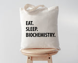 Biochemist Bag, Eat Sleep Biochemistry Tote Bag | Long Handle Bags - 1230