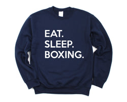 Boxing Sweater, Gift for Boxer, Eat Sleep Boxing Sweatshirt Men Womens Gift - 627