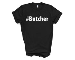 Butcher Shirt, Butcher Gift Mens Womens TShirt - 2680