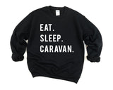 Caravan Sweater, Eat Sleep Caravan sweatshirt Mens Womens Gifts - 755
