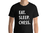 Chess T-Shirt, Eat Sleep Chess Tshirt Mens Womens Gifts - 1036