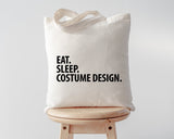 Costume Designer gift, Eat Sleep Costume Design Tote Bag | Long Handle Bags - 2261