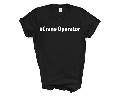 Crane Operator Shirt, Crane Operator Gift Mens Womens TShirt - 3996