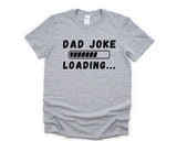 Dad T-Shirt Funny Dad to be Shirt Father to be, New dad Shirt Gift - 4733