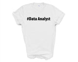 Data Analyst Shirt, Data Analyst Gift Mens Womens TShirt - 3671