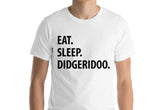 Didgeridoo T-Shirt, Eat Sleep Didgeridoo shirt Mens Womens Gifts - 1090