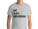 Didgeridoo T-Shirt, Eat Sleep Didgeridoo shirt Mens Womens Gifts - 1090