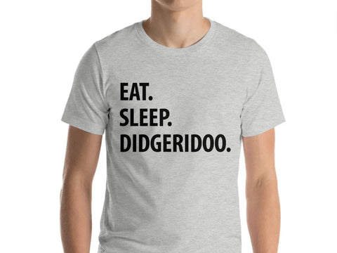 Didgeridoo T-Shirt, Eat Sleep Didgeridoo shirt Mens Womens Gifts - 1090