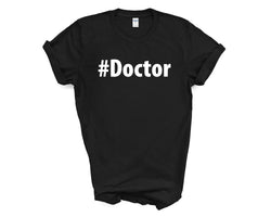 Doctor Shirt, Doctor Gift Mens Womens TShirt - 2714