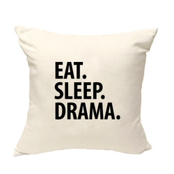 Drama Teacher Gift, Eat Sleep Drama Pillow Cover - 2947