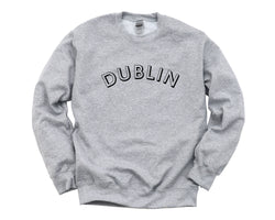 Dublin Sweater, Travel Gift, Dublin Sweatshirt Gift Mens Womens - 4438
