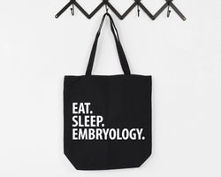 Eat Sleep Embryology Tote Bag | Long Handle Bags - 2905
