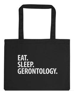 Eat Sleep Gerontology Tote Bag | Long Handle Bags - 2316