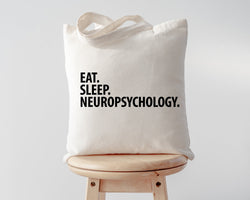Eat Sleep Neuropsychology Tote Bag | Long Handle Bags - 2870