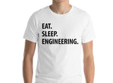 Engineering T-Shirt, Eat Sleep Engineering shirt Mens Womens Gifts - 1054
