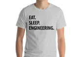 Engineering T-Shirt, Eat Sleep Engineering shirt Mens Womens Gifts - 1054