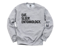 Entomology Sweater, Eat Sleep Entomology Sweatshirt Gift for Men & Women - 1887