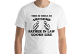 Father in Law shirt, Father in Law Gift, Awesome Father in Law t shirt - 1465