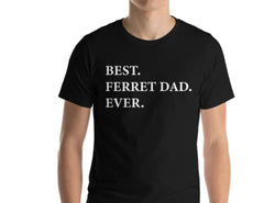 Ferret Dad T-Shirt, Best Ferret Dad Ever Shirt Gift - 1953