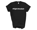 Flight Attendant Shirt, Flight Attendant Gift Mens Womens TShirt - 2642