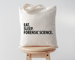 Forensic Scientist Gift, Eat Sleep Forensic Science Tote Bag | Long Handle Bags - 1846