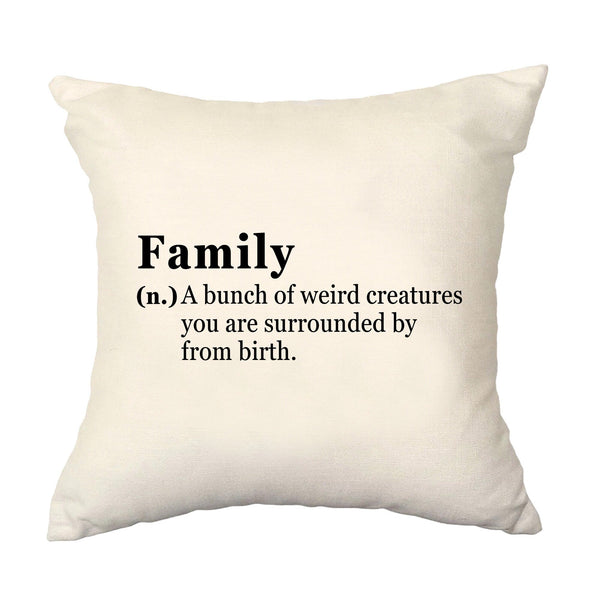 Funny Family Decor Cushion, Family Pillow Case - 4785