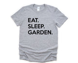 Gardening Shirt, Eat Sleep Garden T-Shirt Mens Womens Gifts - 674