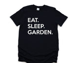 Gardening Shirt, Eat Sleep Garden T-Shirt Mens Womens Gifts - 674