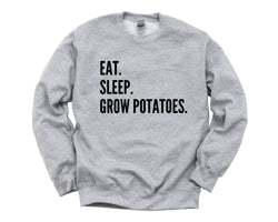 Gardening Sweater, Farmer Gift, Eat Sleep Grow Potatoes Sweatshirt Mens Womens - 4305