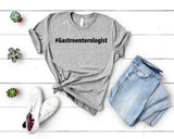 Gastroenterologist Shirt, Gastroenterologist T-Shirt Gift Mens Womens - 2894
